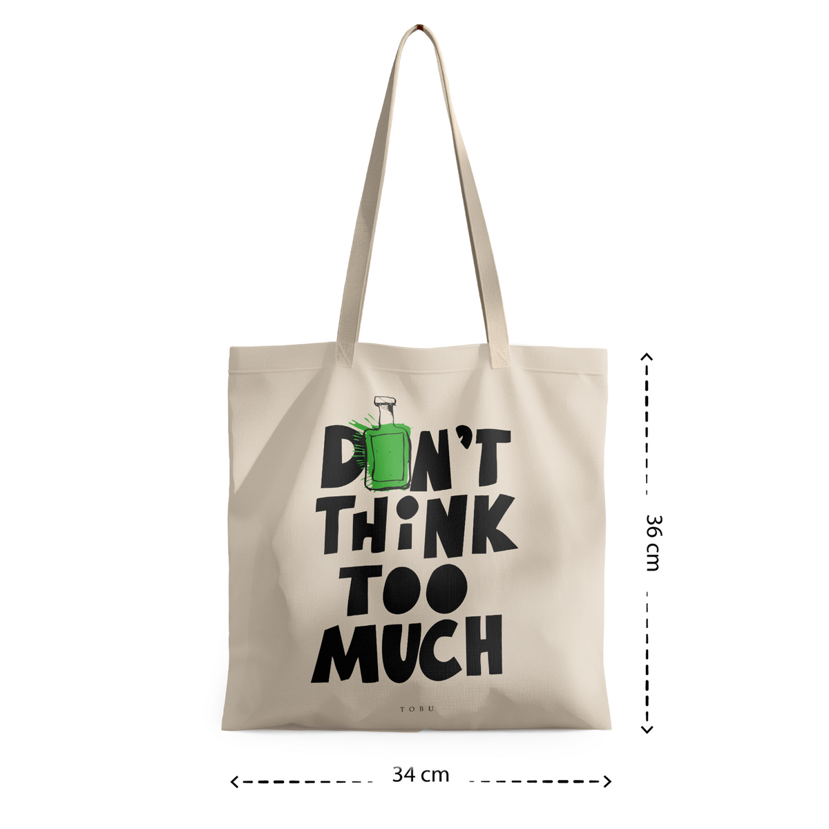 Kanvas Çanta / Don't Think