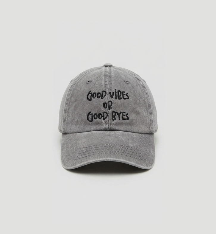 Düz yıkamalı Şapka/ Good Vibes or Good Byes