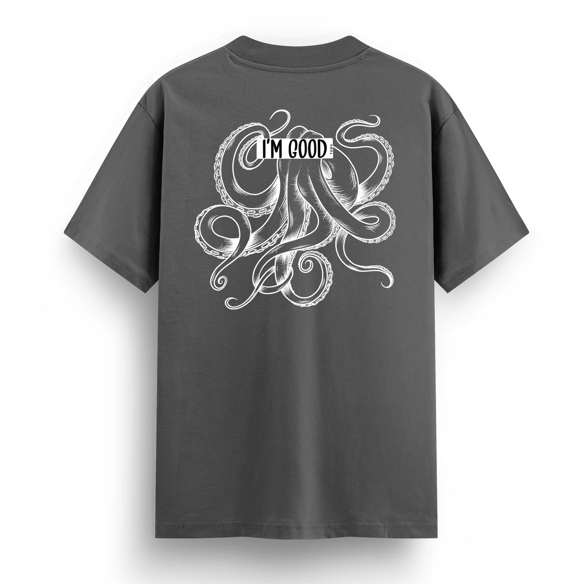 Regular T-shirt / I'm Good