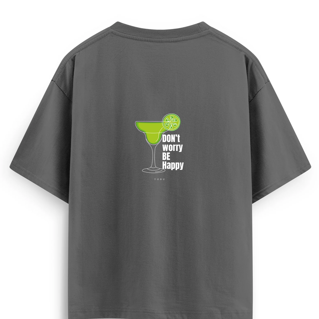 Oversize T-shirt / Mindset / Be hAppy