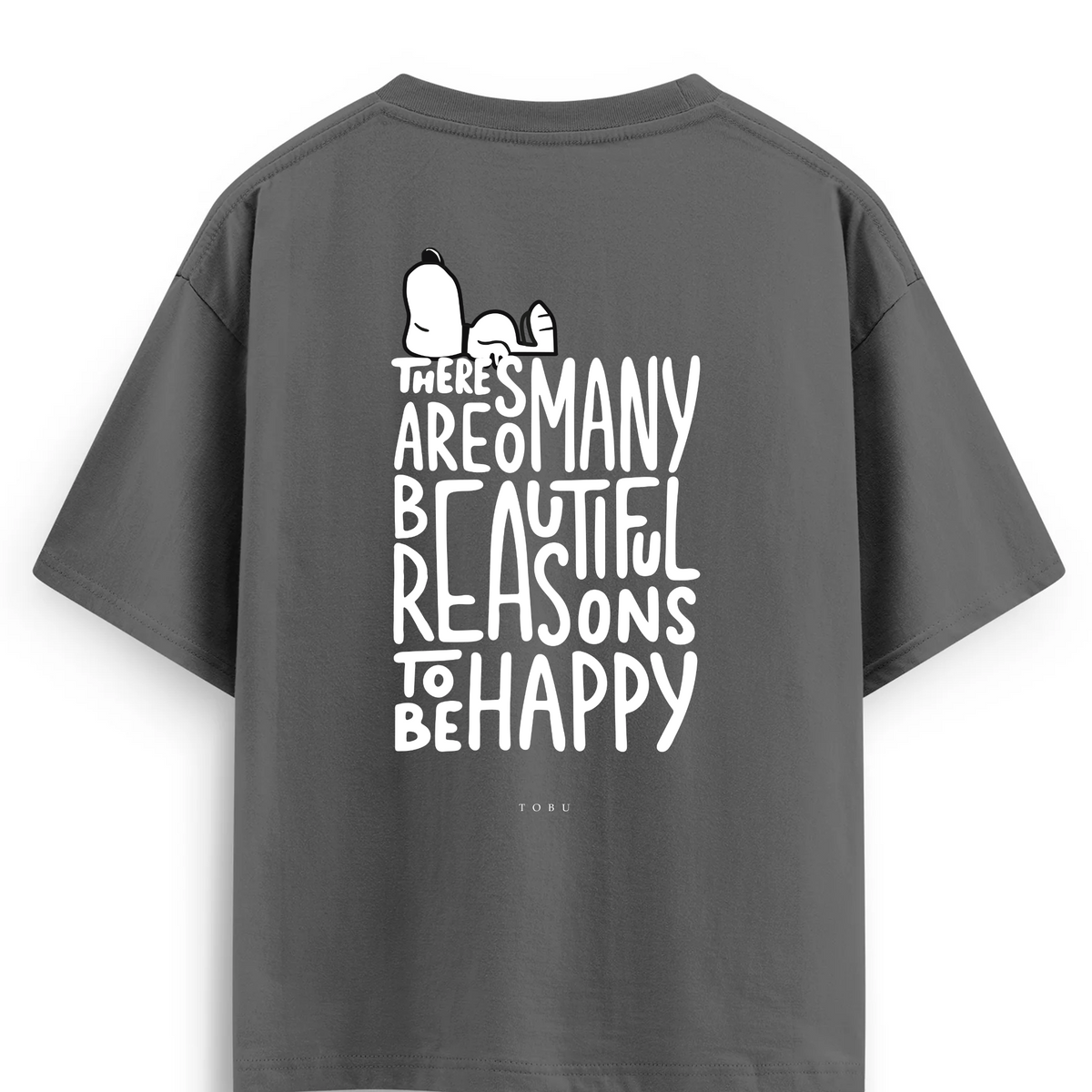 Oversize T-shirt / Mindset / To Be Happy
