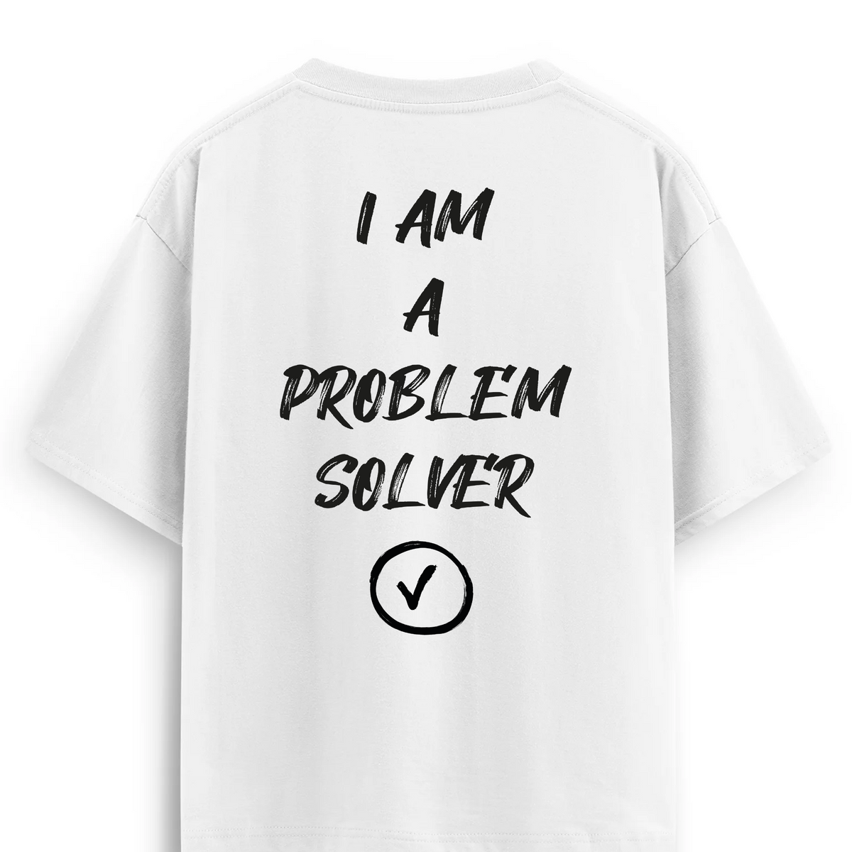 Oversize T-shirt / Mindset / Problem Solver