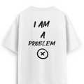 Oversize T-shirt / Mindset / Problem