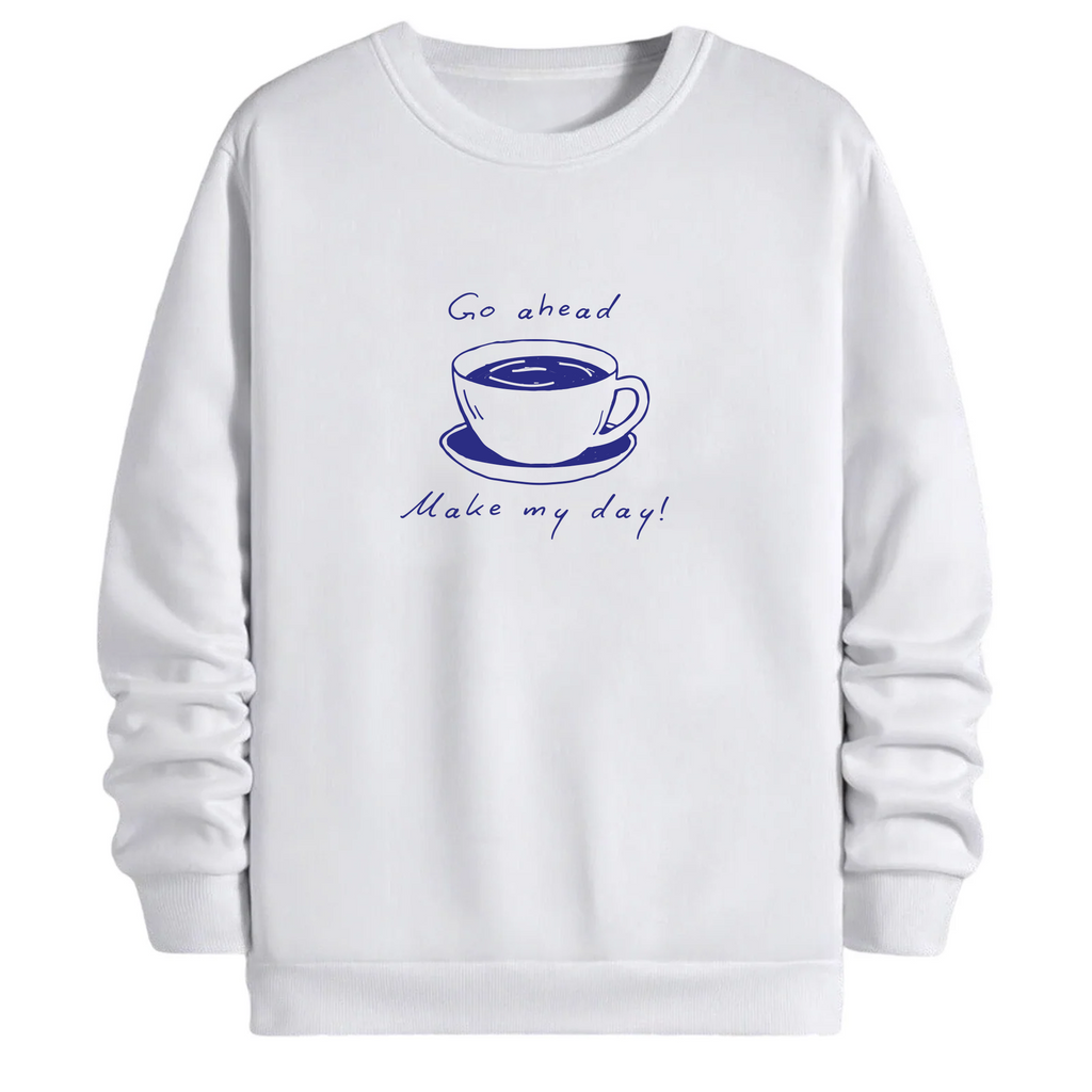 TOBU Unisex / Regular Şardonlu Sweatshirt / Make my day!