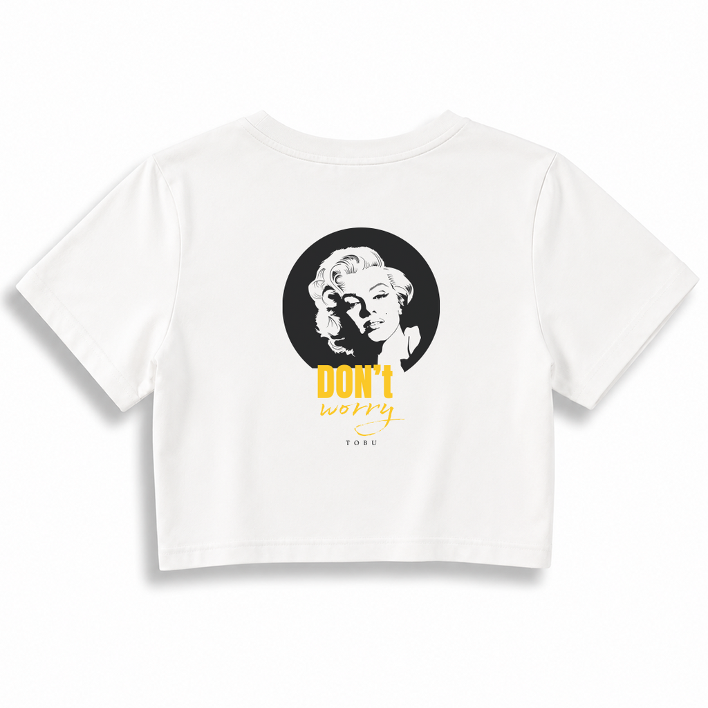 Kadın Crop T-shirt / Don't Worry