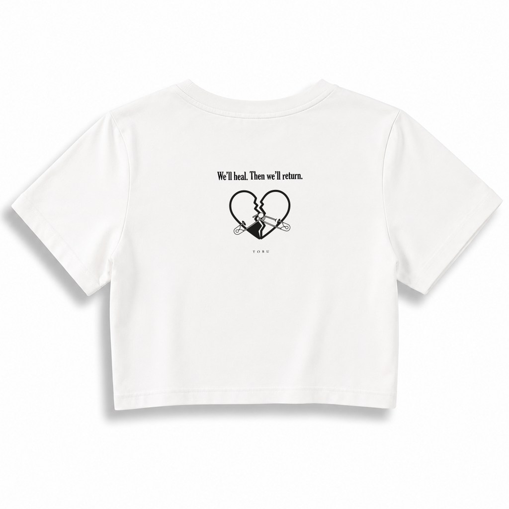 Kadın Crop T-shirt / We’ll heal.