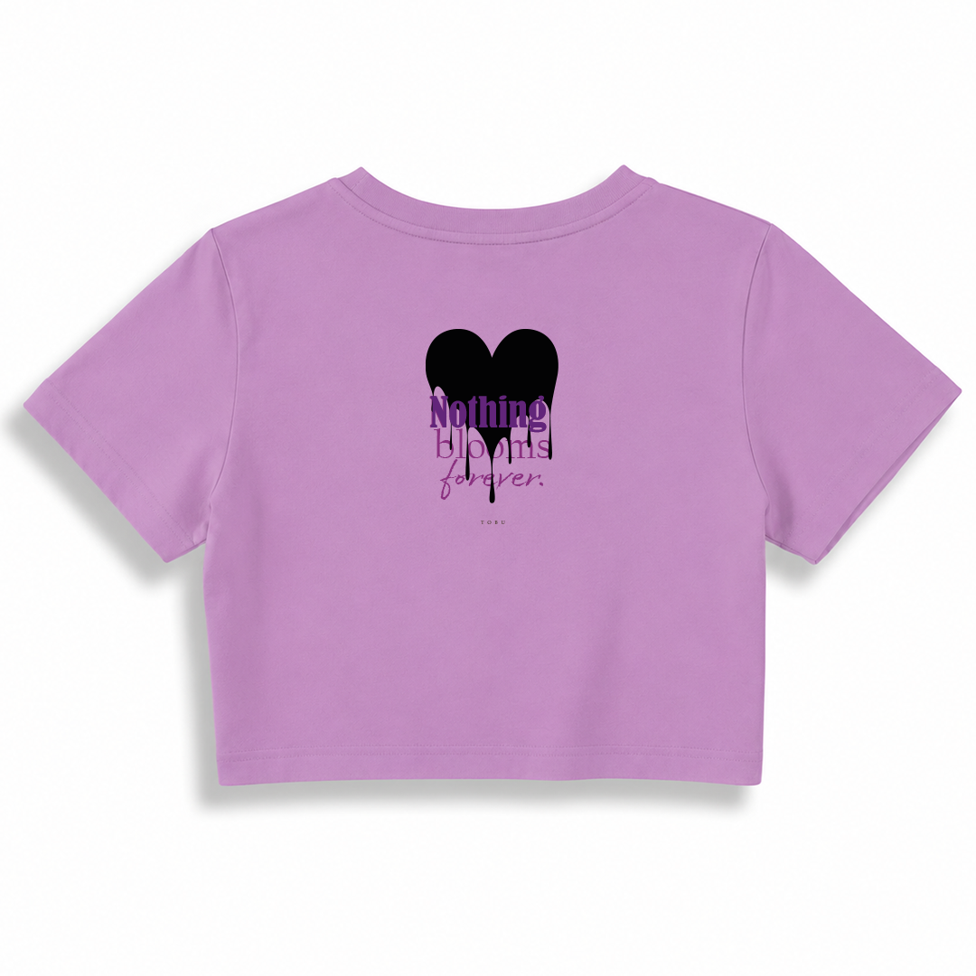 Kadın Crop T-shirt / Nothing Blooms Forever