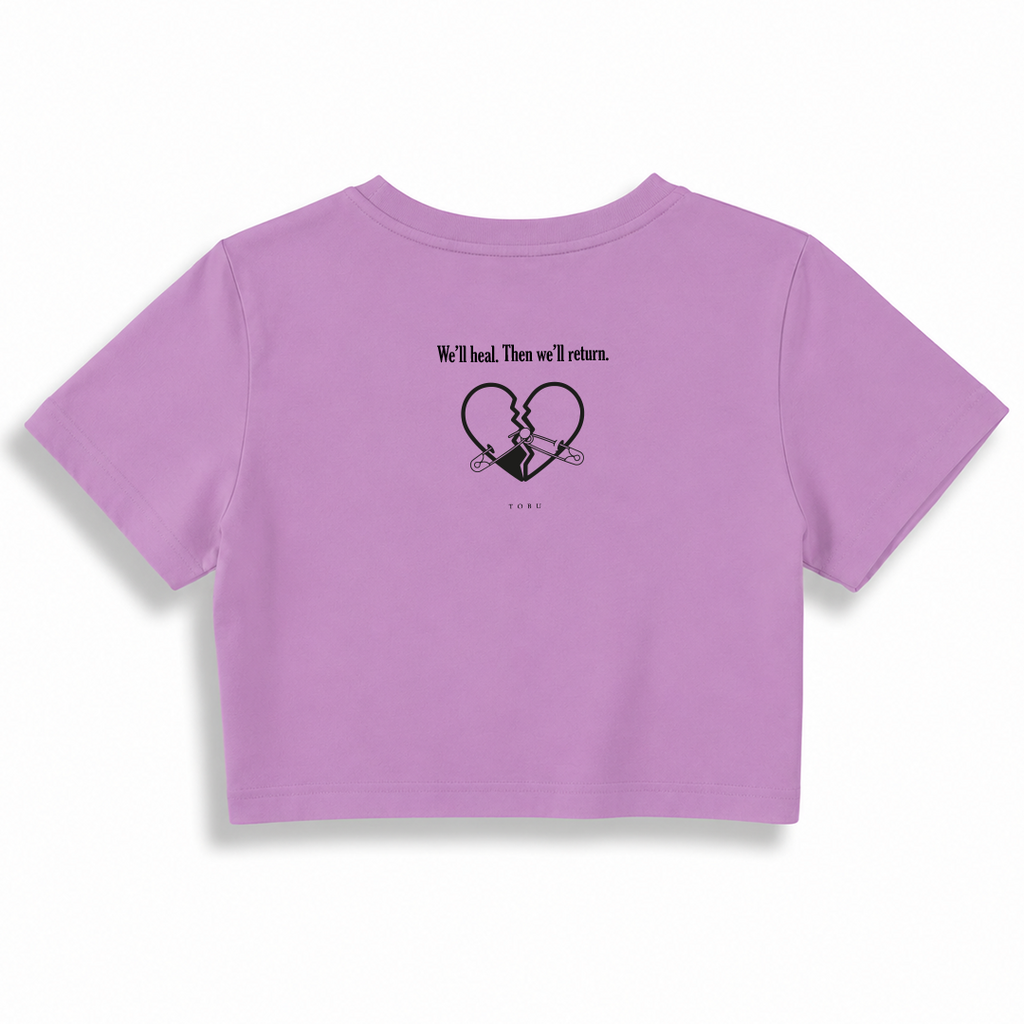 Kadın Crop T-shirt / We’ll heal.