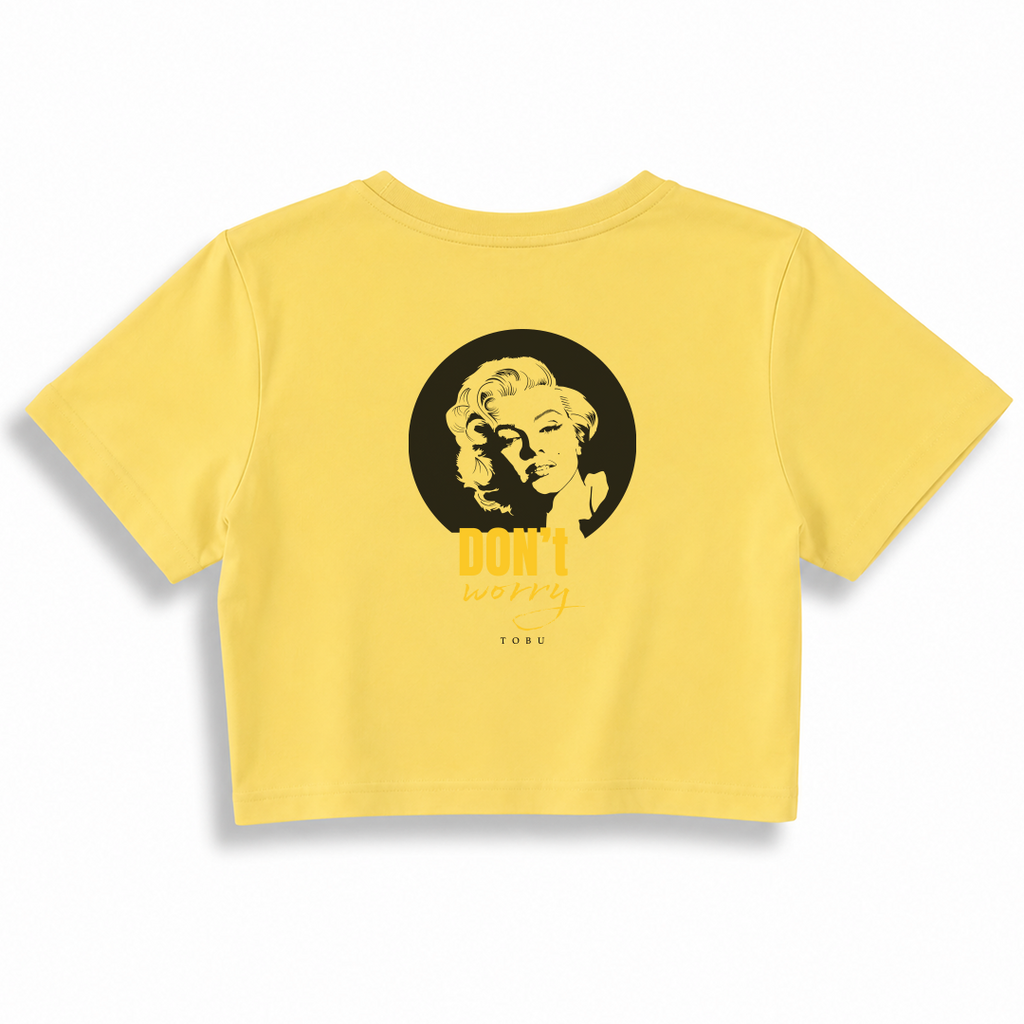 Kadın Crop T-shirt / Don't Worry