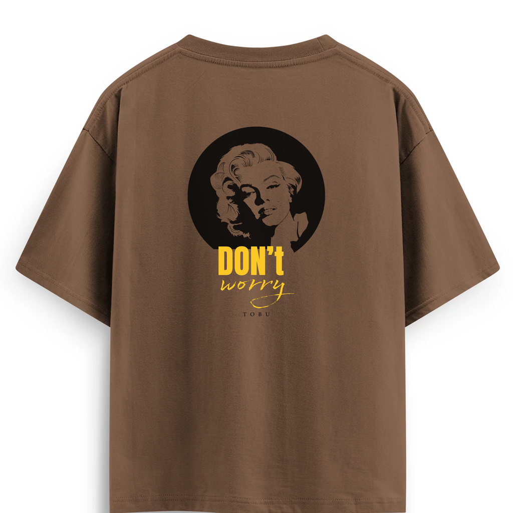 Oversize T-shirt / Tobu Studio / Don't Worry