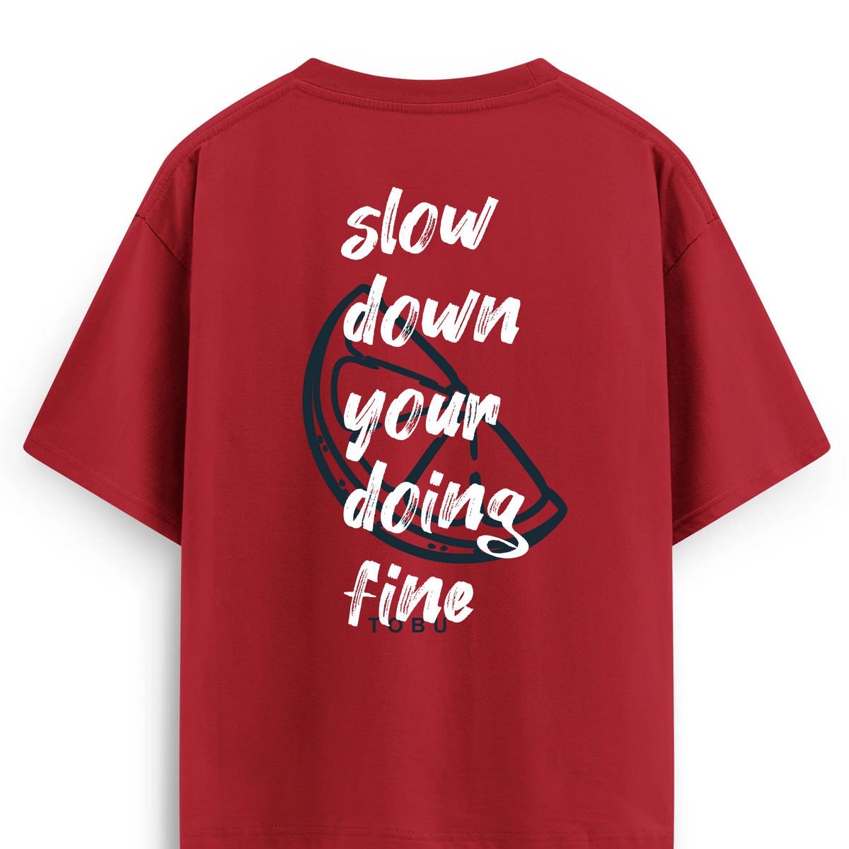 Oversize T-shirt / Mindset / Slow Down