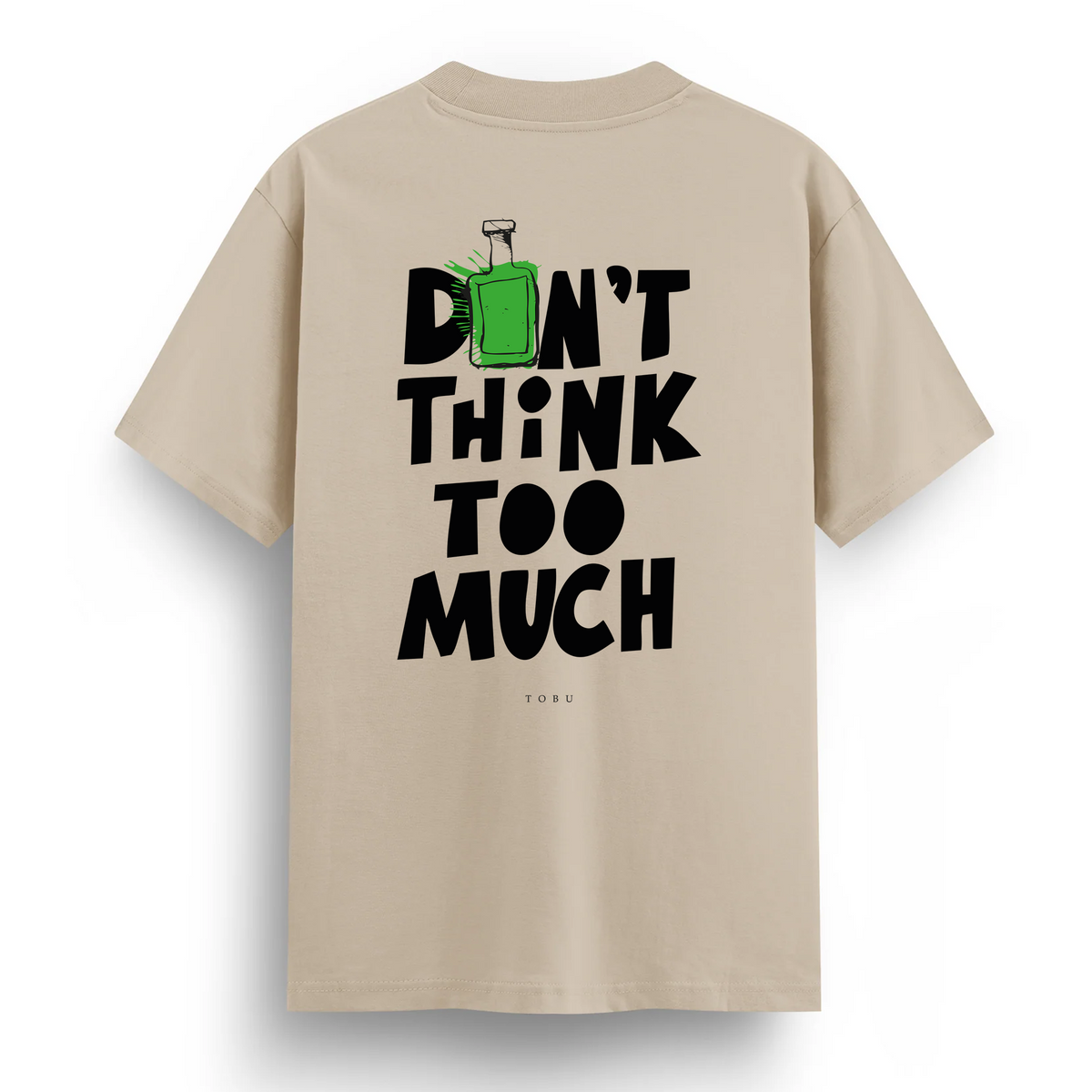 Regular T-shirt / Don't Think