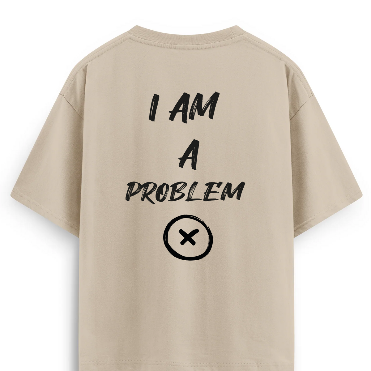 Oversize T-shirt / Mindset / Problem