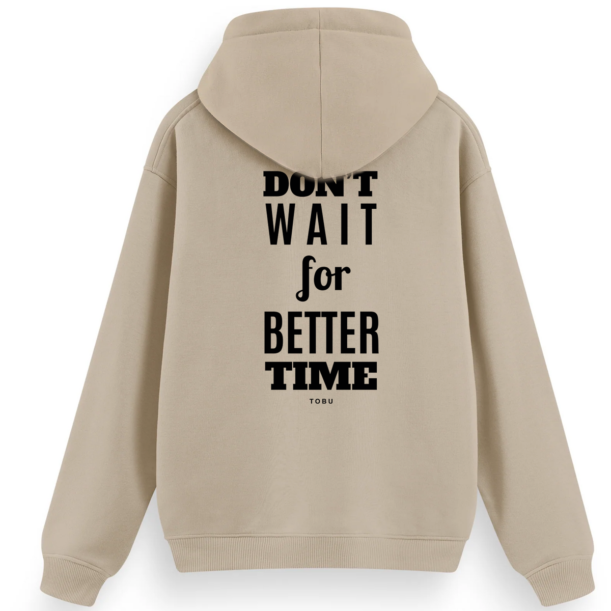 Regular Hoodie /  Don't Wait