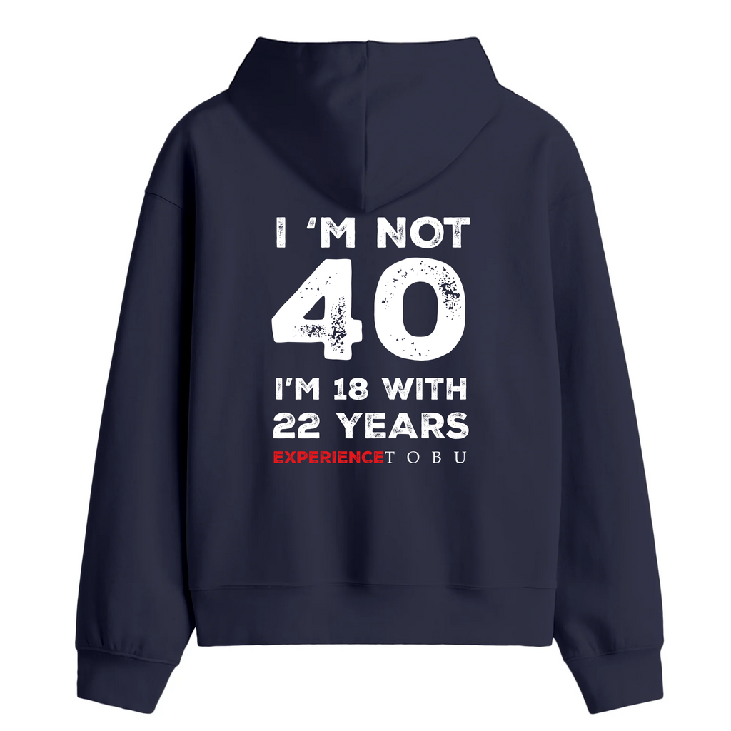 Oversize Hoodie / Mindset / Not 40