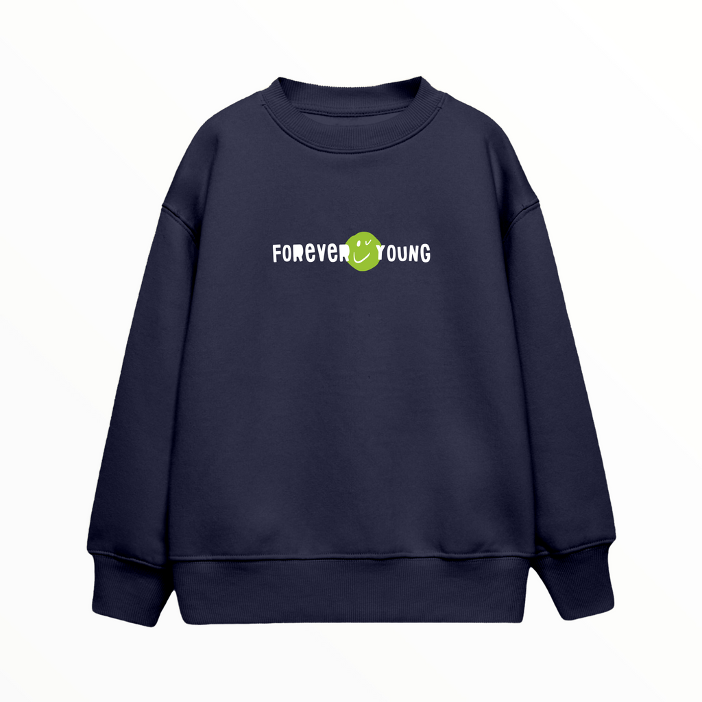 Çocuk Sweatshirt / Forever Young