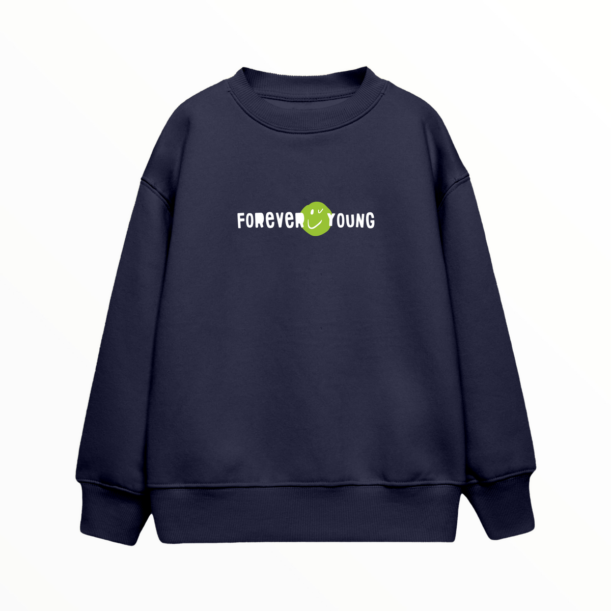 Çocuk Sweatshirt / Forever Young