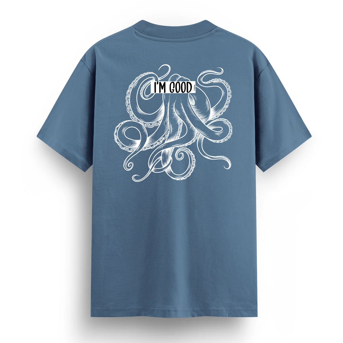 Regular T-shirt / I'm Good