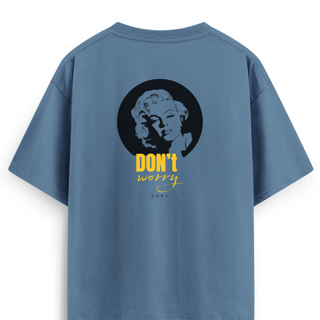Oversize T-shirt / Tobu Studio / Don't Worry