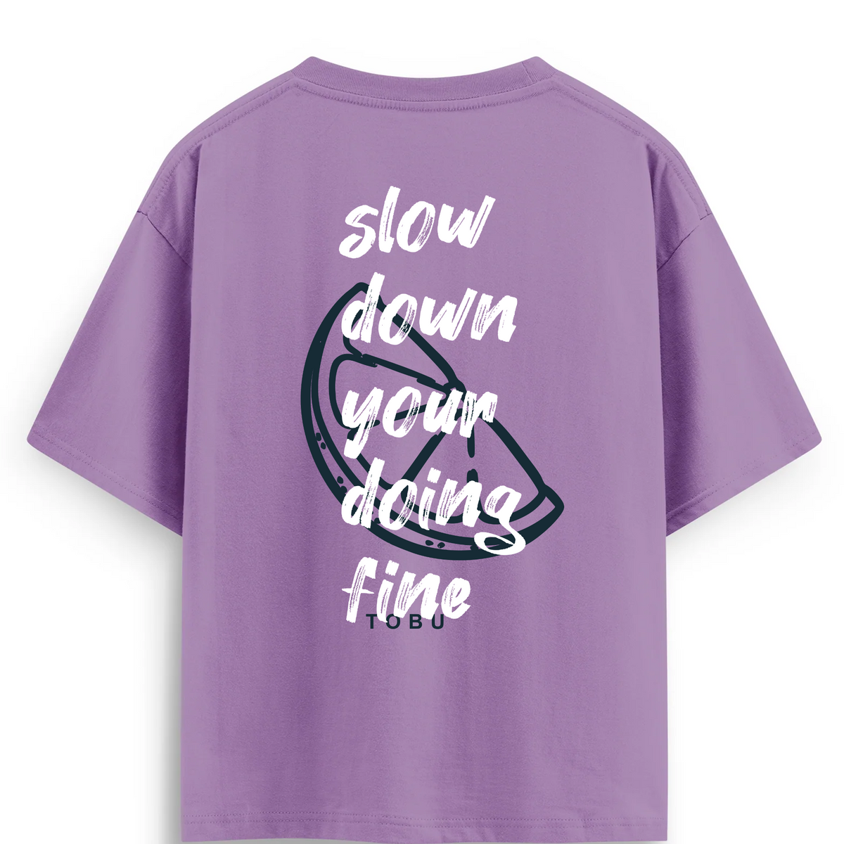Oversize T-shirt / Mindset / Slow Down