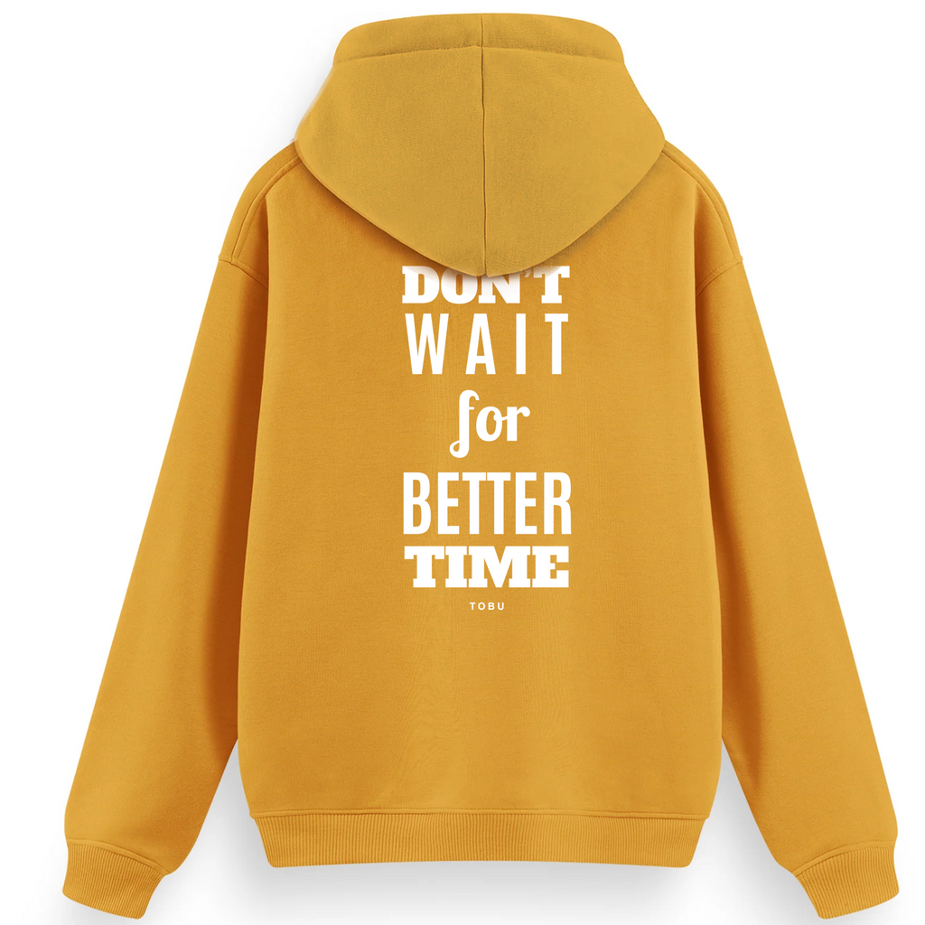 Regular Hoodie /  Don't Wait