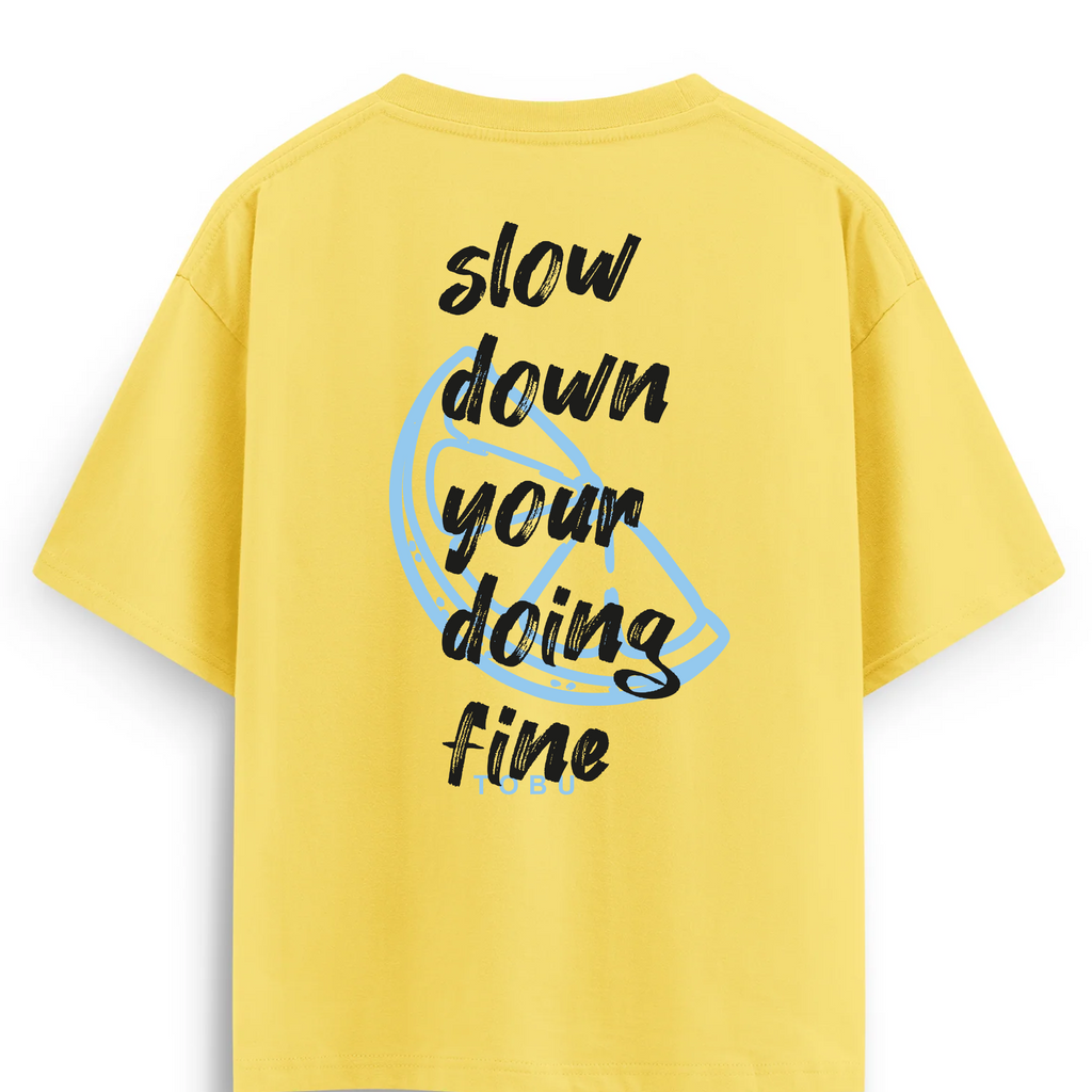 Oversize T-shirt / Mindset / Slow Down