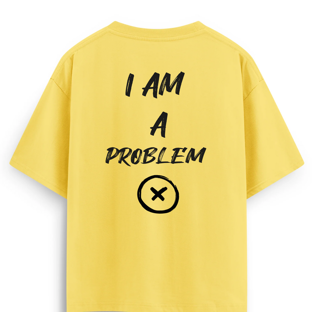 Oversize T-shirt / Mindset / Problem
