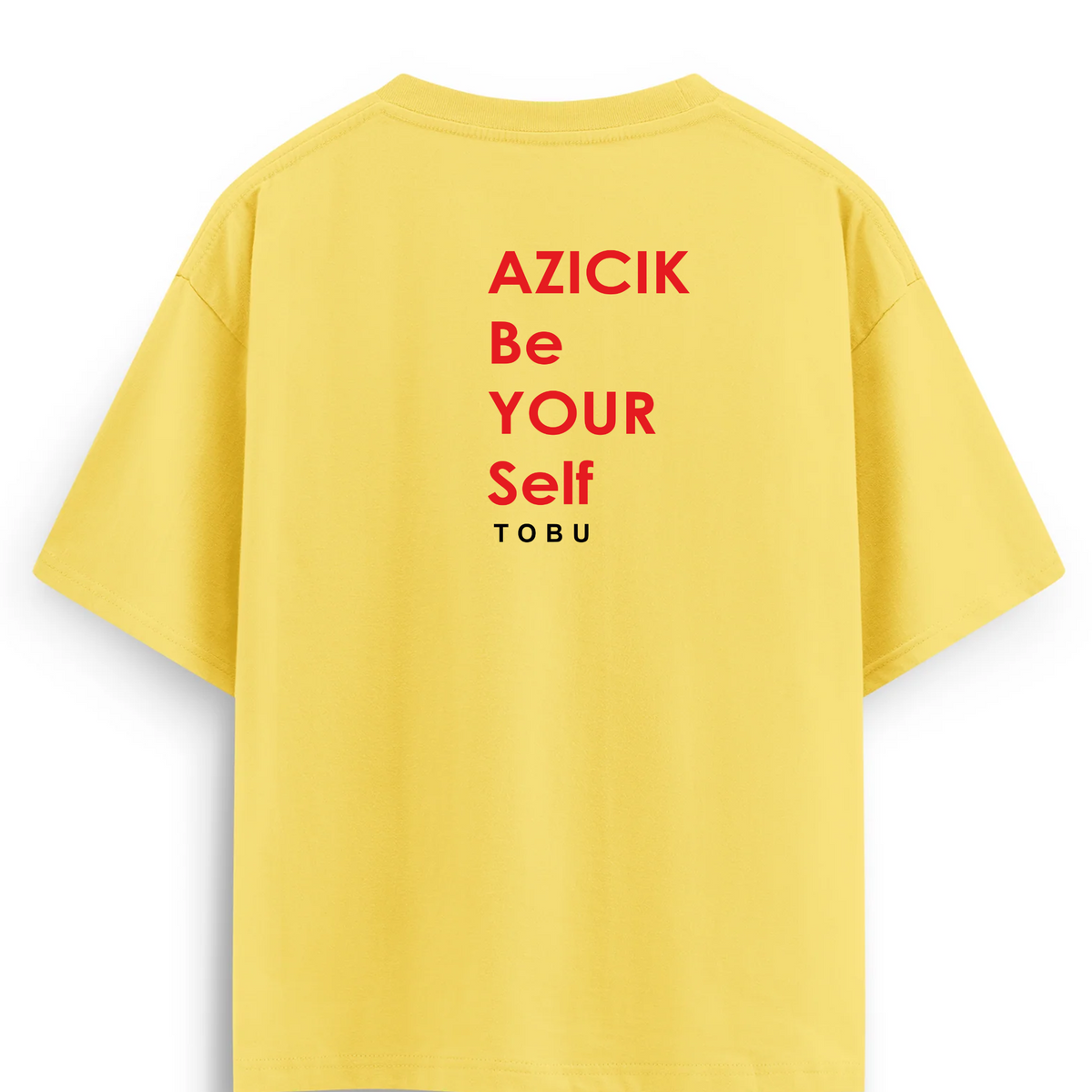 Oversize T-shirt / Mindset / Azıcık