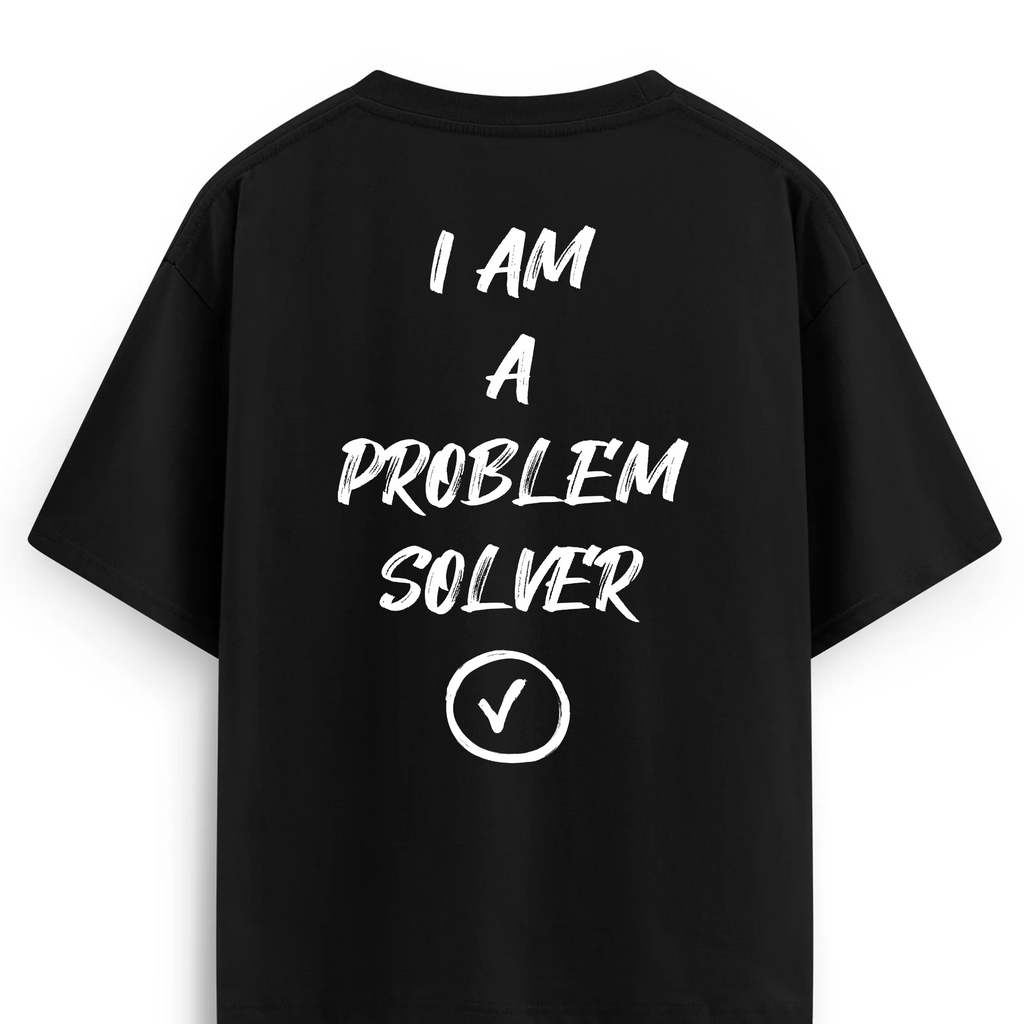 Oversize T-shirt / Mindset / Problem Solver