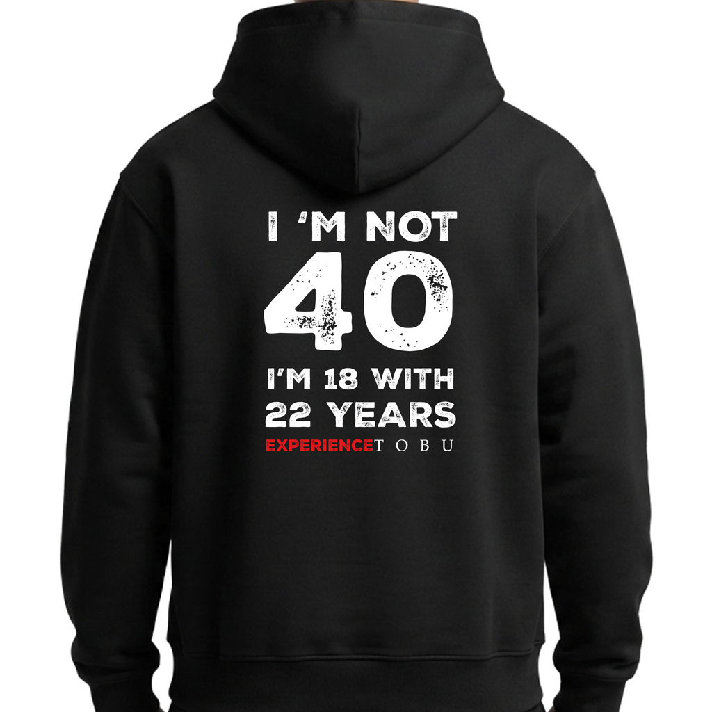 Oversize Hoodie / Mindset / Not 40