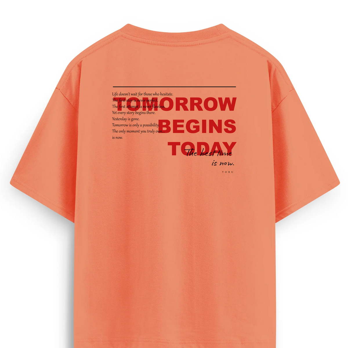 Oversize T-shirt / Mindset / Best Time