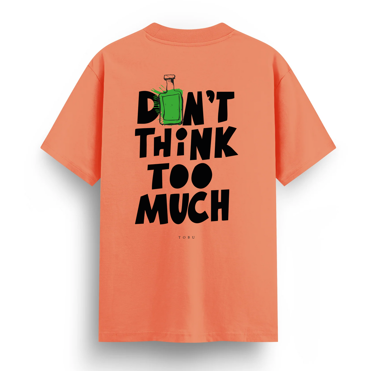 Regular T-shirt / Don't Think