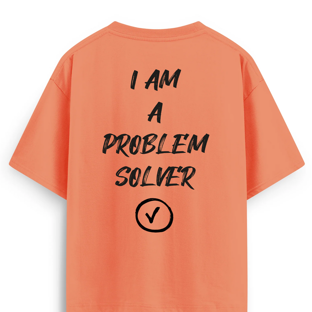 Oversize T-shirt / Mindset / Problem Solver