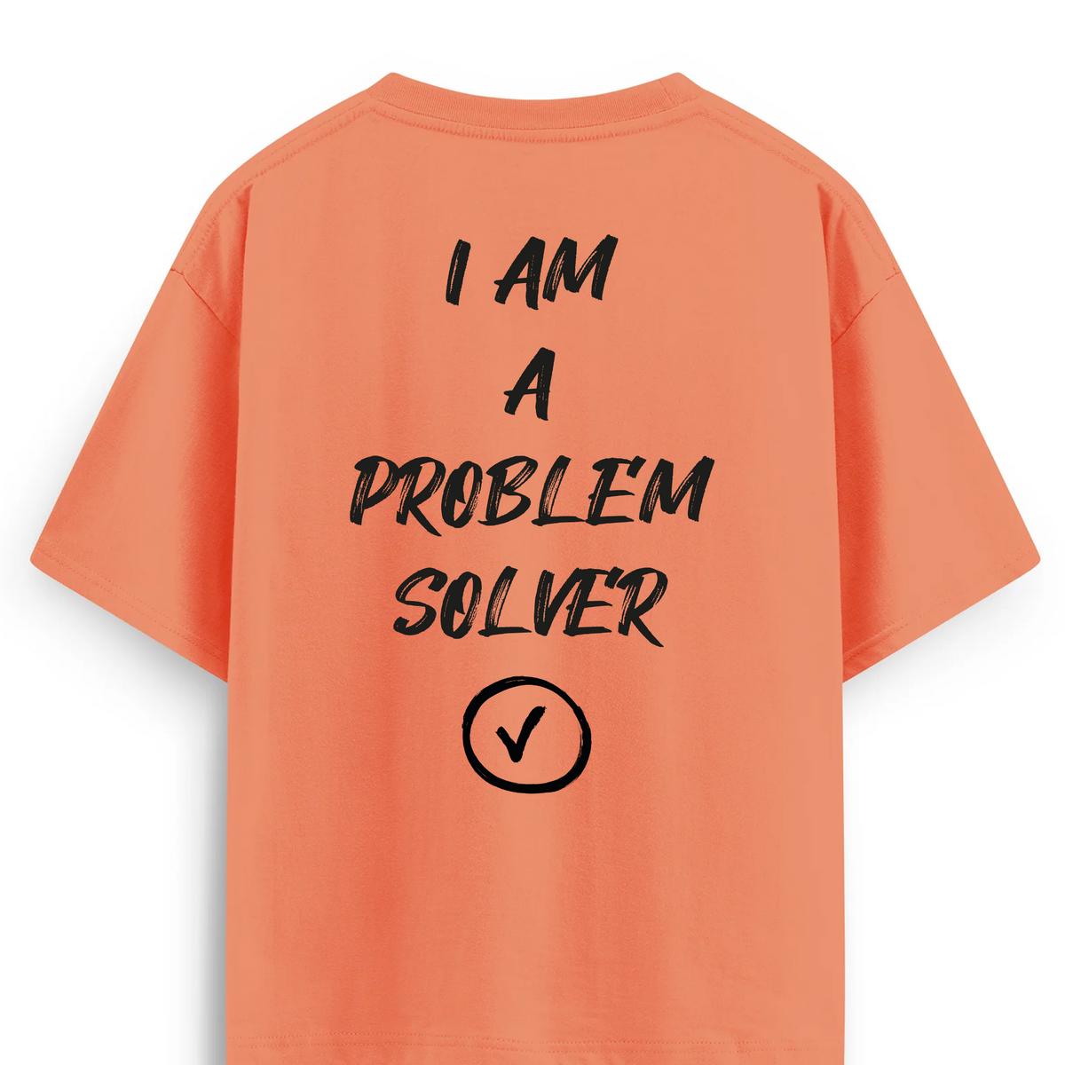Oversize T-shirt / Mindset / Problem Solver