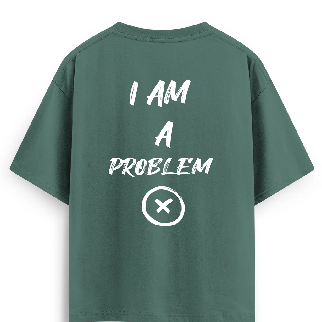 Oversize T-shirt / Mindset / Problem