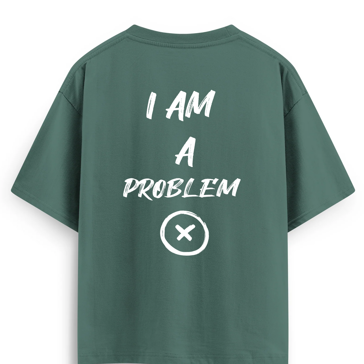 Oversize T-shirt / Mindset / Problem