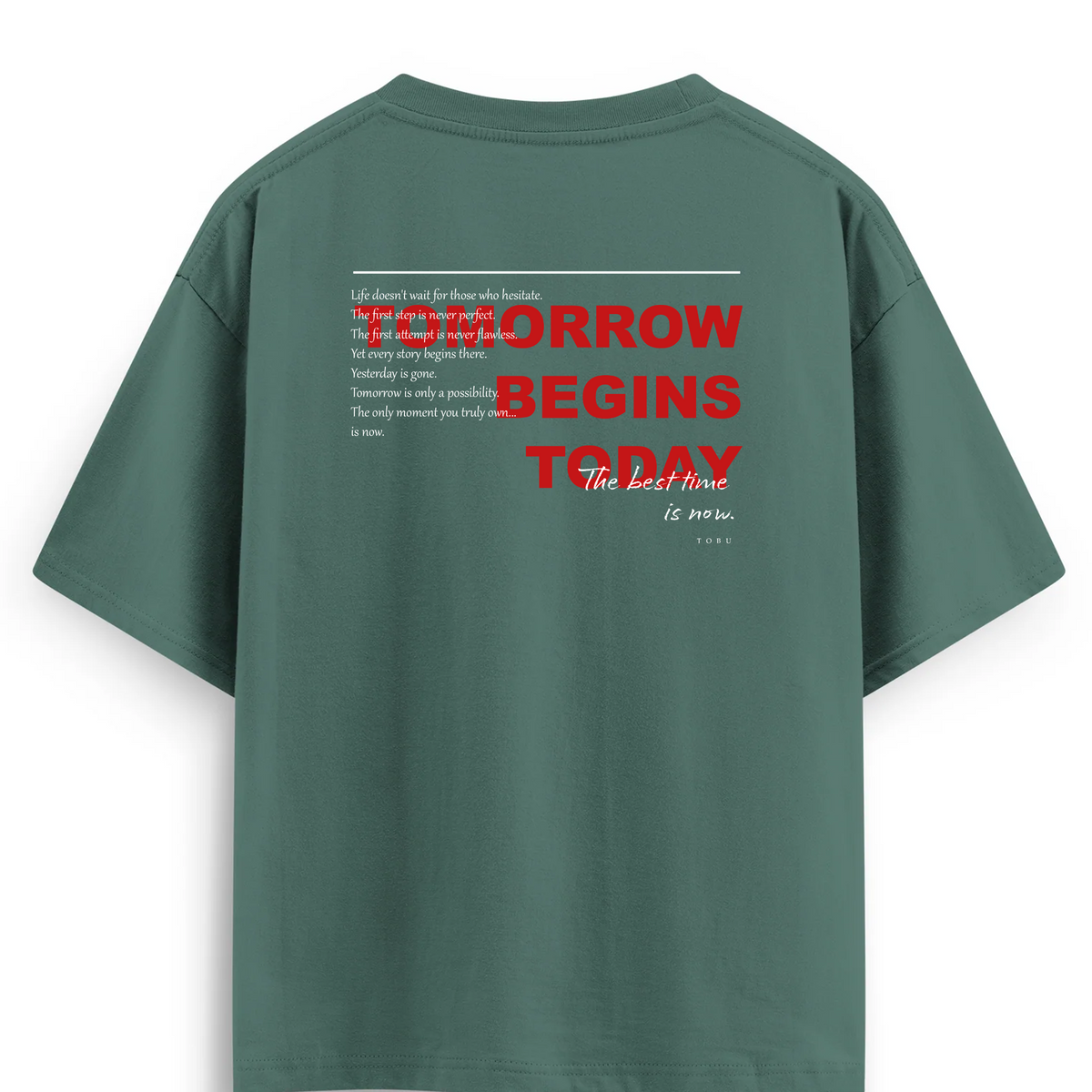 Oversize T-shirt / Mindset / Best Time