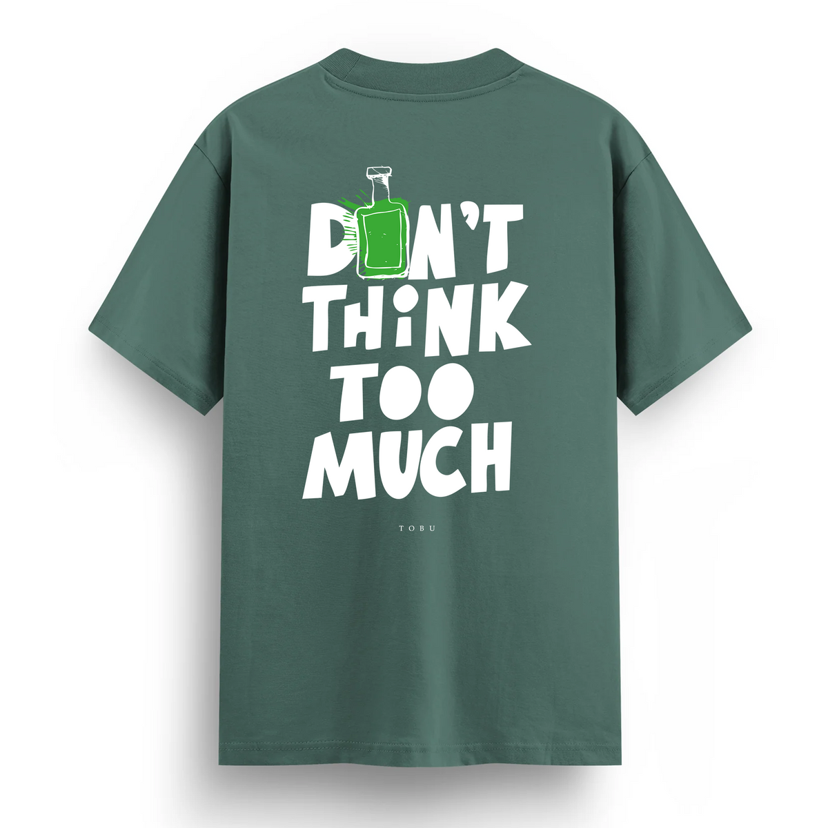 Regular T-shirt / Don't Think