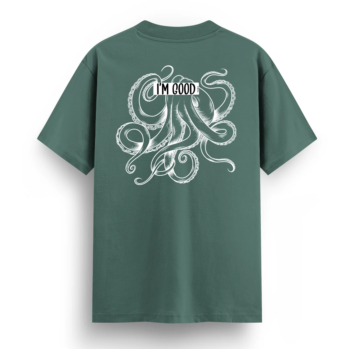 Regular T-shirt / I'm Good