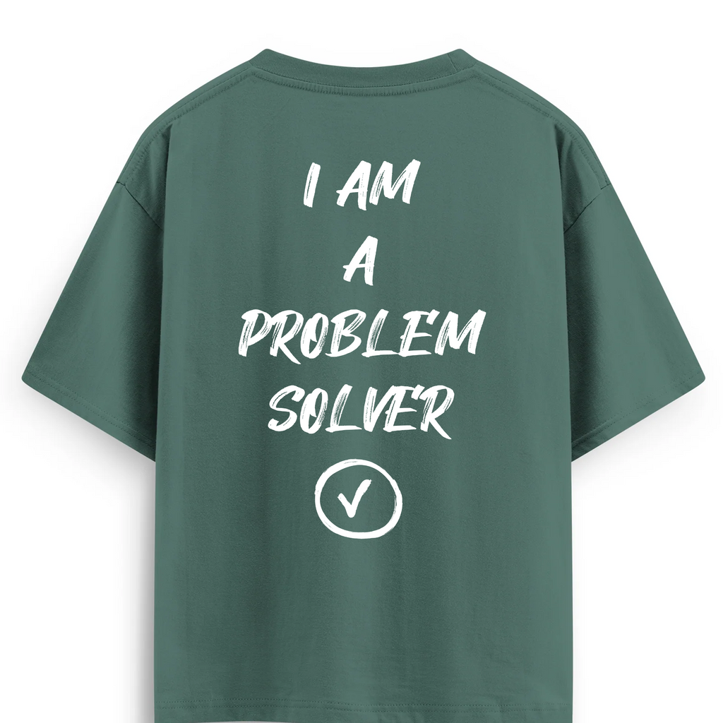 Oversize T-shirt / Mindset / Problem Solver