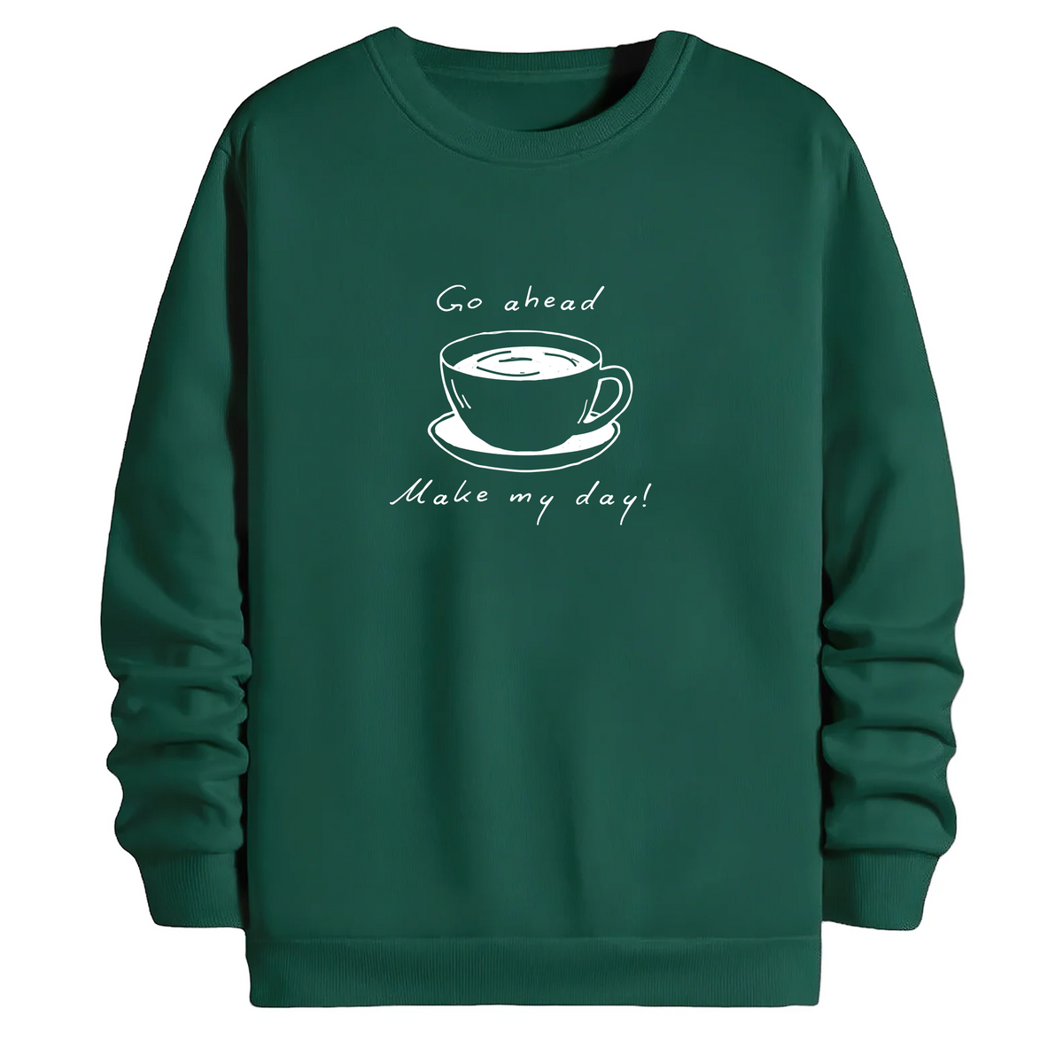 TOBU Unisex / Regular Şardonlu Sweatshirt / Make my day!