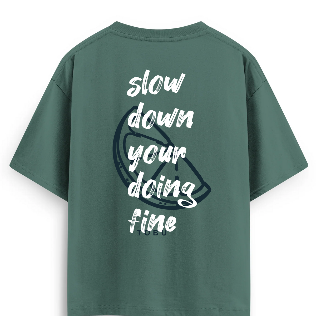 Oversize T-shirt / Mindset / Slow Down