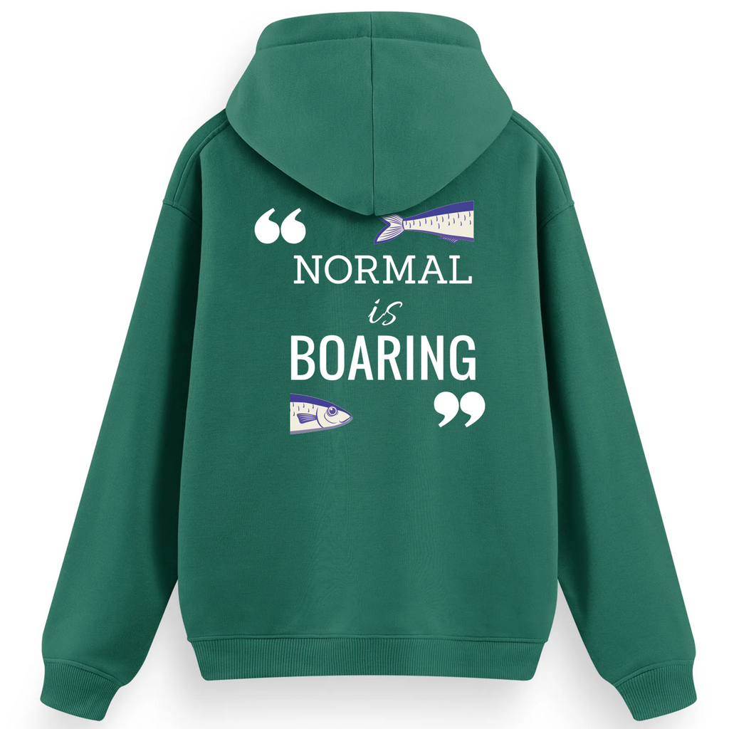 Regular Hoodie / Normal is Boaring