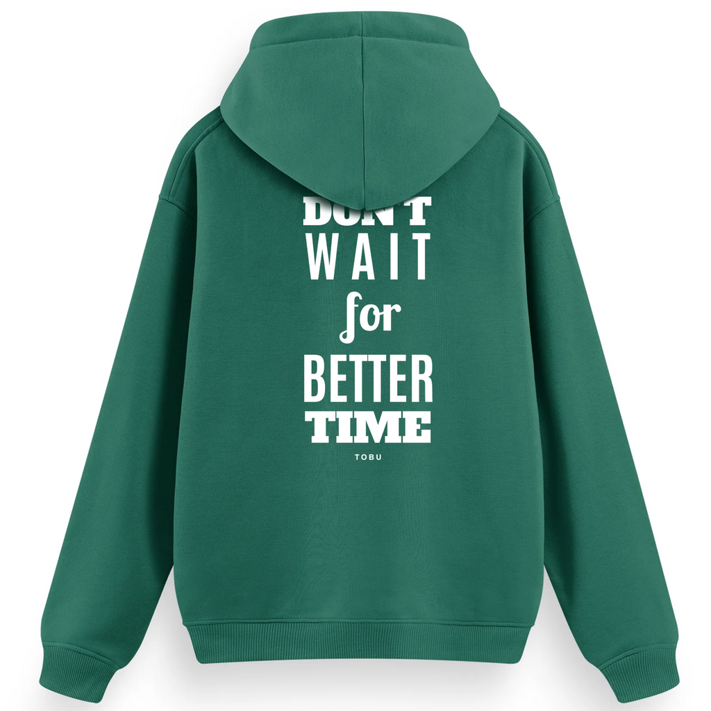 Regular Hoodie /  Don't Wait