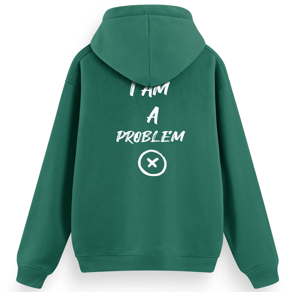 Regular Hoodie / I'm a Problem