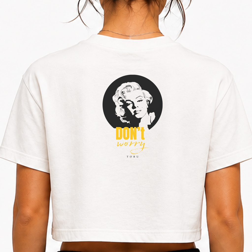 Kadın Crop T-shirt / Don't Worry