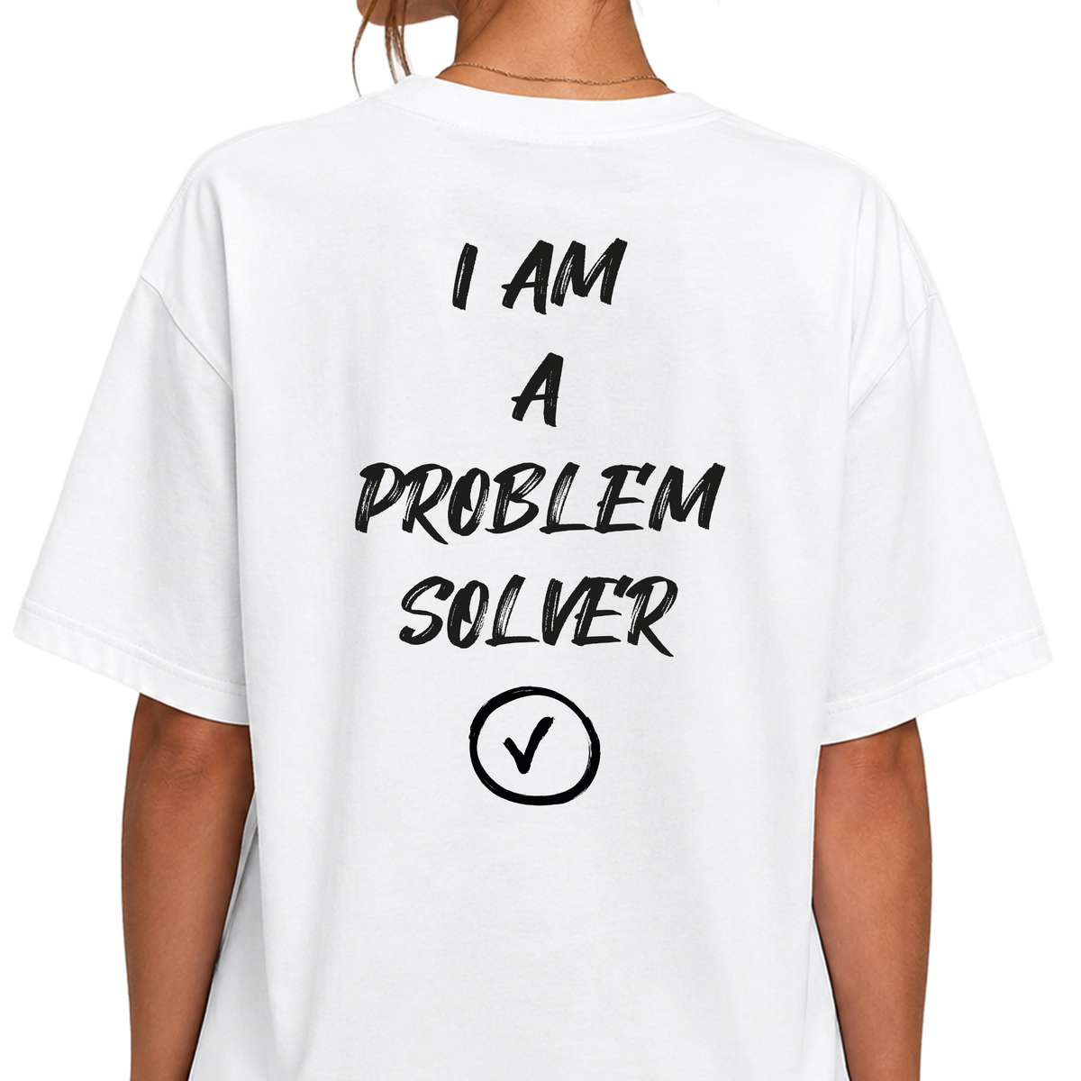 Oversize T-shirt / Mindset / Problem Solver